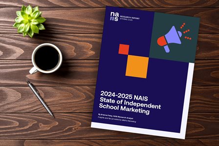 2024-2025 State of Independent School Marketing